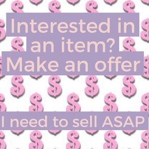 FLASH SALE!!! Send me REASONABLE offer!